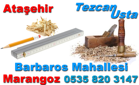 Barbaros Mahallesi Marangoz