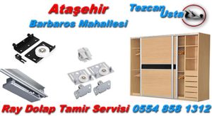 Barbaros Mahallesi Ray Dolap Tamiri