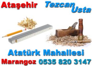 Atatürk Mahallesi Marangoz